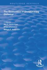 The Economics of Disappearing Distance af Borje Johansson
