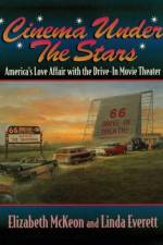 Cinema Under the Stars af Elizabeth McKeon