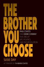 The Brother You Choose