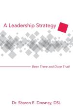 Leadership Strategy af Dr Sharon E Downey Dsl