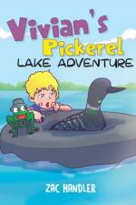 Vivian's Pickerel Lake Adventure af Zac Handler