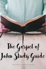 Gospel of John Study Guide af Reverend Harvey Smith