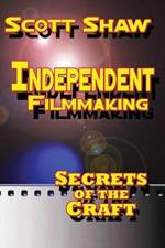 Independent Filmmaking