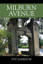 Milburn Avenue af Pat Jameson
