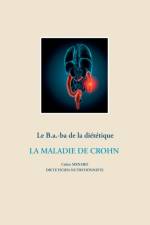 B.a-ba. de la dietetique de la maladie de Crohn af Cedric Menard