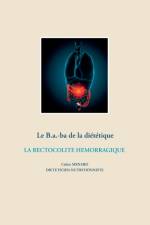 B.a.-ba de la dietetique de la rectocolite hemorragique af Cedric Menard