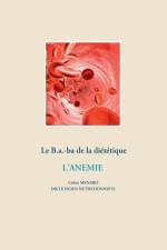 B.a.-ba dietetique pour l'anemie af Cedric Menard