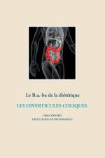 B.a.-ba de la dietetique des diverticules coliques af Cedric Menard