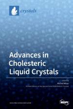 Advances in Cholesteric Liquid Crystals