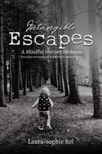 Intangible Escapes af Laura-Sophie Roi