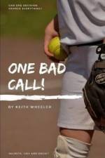 One Bad Call af Keith Wheeler