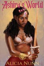 Ashira's World af Alicia Nunn