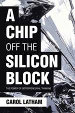 A Chip Off the Silicon Block af Carol Latham
