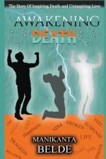 Awakening Death Novel af Manikanta Belde