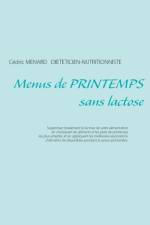 Menus de printemps sans lactose af Cedric Menard