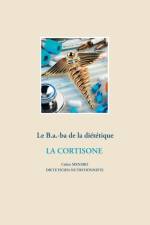 B.a.-ba dietetique de la corticotherapie af Cedric Menard