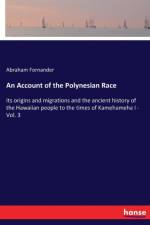 Account of the Polynesian Race af Abraham Fornander