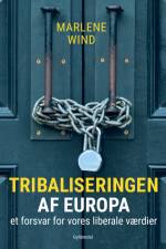 Tribaliseringen af Europa af Marlene Wind