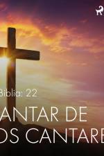 La Biblia: 22 Cantar de los cantares af – Anonimo