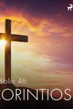 La Biblia: 46 Corintios 1 af – Anonimo