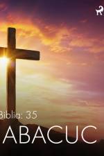 La Biblia: 35 Habacuc af – Anonimo