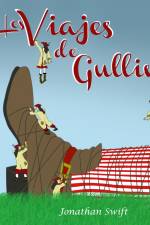 Los viajes de Gulliver - dramatizado af Jonathan Swift