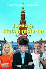 Teenagestatsministeren tager over