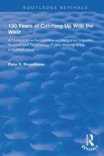 130 Years of Catching Up with the West af Peter Biegelbauer