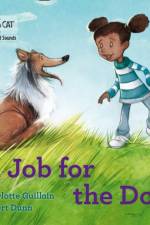 A Job for the Dog af Charlotte Guillain
