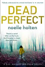 Dead Perfect af Noelle Holten