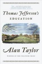 Thomas Jefferson's Education af Alan (University of Virginia) Taylor