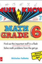 Must Know Math Grade 6 af Nicholas Falletta