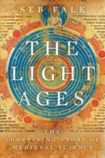 The Light Ages af Seb Falk