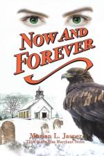 Now and Forever af Marian L Jasper