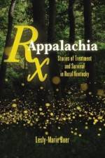 RX Appalachia af Lesly-Marie Buer
