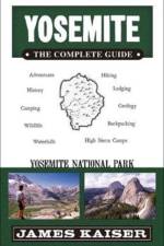 Yosemite: The Complete Guide af James Kaiser
