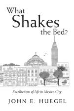 What Shakes the Bed? af John E Huegel