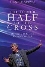 The Other Half of the Cross af Hansie Steyn