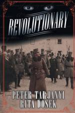 Revolutionary af Peter Tarjanyi