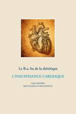 B.a.-ba de la dietetique de l'insuffisance cardiaque af Cedric Menard