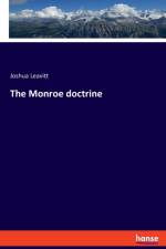 Monroe doctrine af Joshua Leavitt