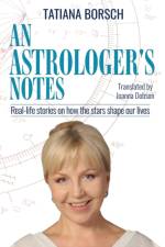 An Astrologer's Notes af Tatiana Borsch