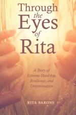 Through the Eyes of Rita af Rita Barone