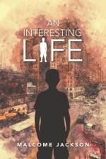 An Interesting Life af Malcome Jackson