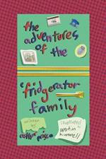 The Adventures of the 'Frigerator Family af Arthur Prisco
