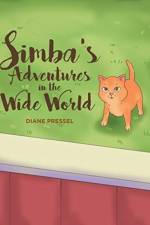 Simba's Adventures in the Wide World af Diane Pressel