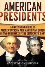 American Presidents af Captivating History
