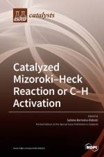 Catalyzed Mizoroki-Heck Reaction or C-H activation