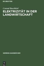 Elektrizitat in Der Landwirtschaft af Conrad Buschkiel
