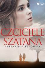 Czciciele szatana af Helena Mniszkówna